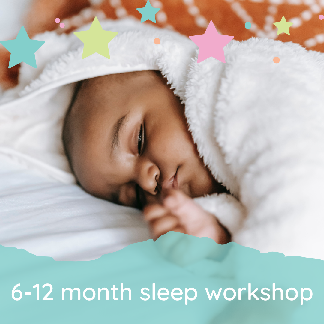 '6-12 month Sleep' workshop 23/03/25