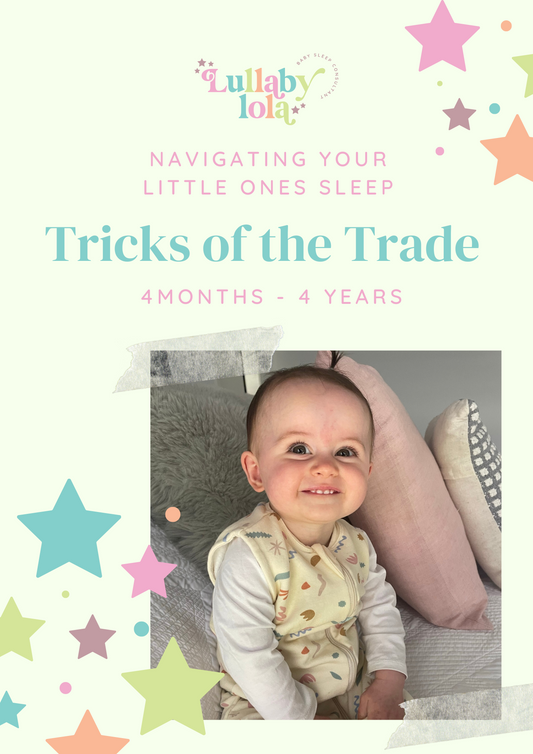 Tricks of the Trade: 4month - 4 years. Sleep Navigation Guide